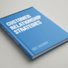 Customer Relationship Strategies Cover