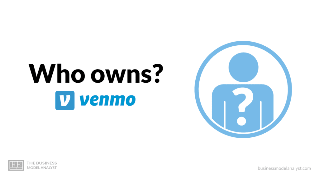 Who Owns Venmo?