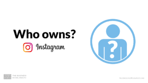 Who owns Instagram
