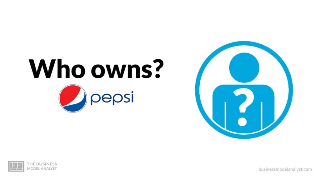 Who Owns Pepsi?