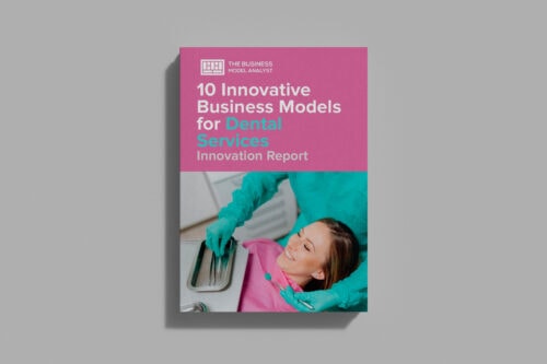 10 Innovative Business Models for Dental Services Cover