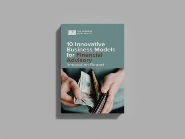 10 Innovative Business Models for Financial Advisory Cover
