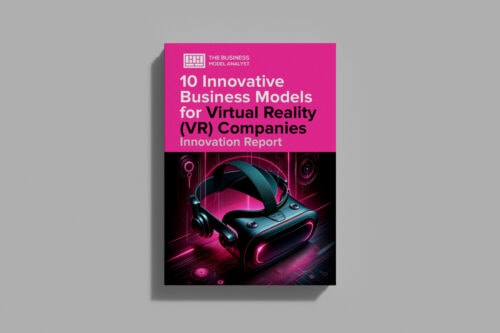10 Innovative Business Models for Virtual Reality (VR) Companies Cover