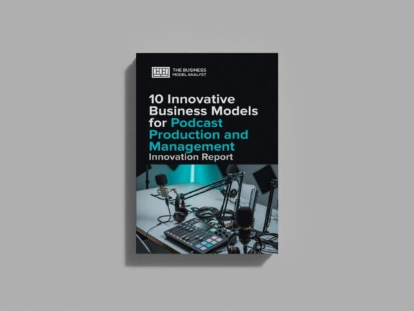 10 Innovative Business Models for Podcast Production and Management Cover