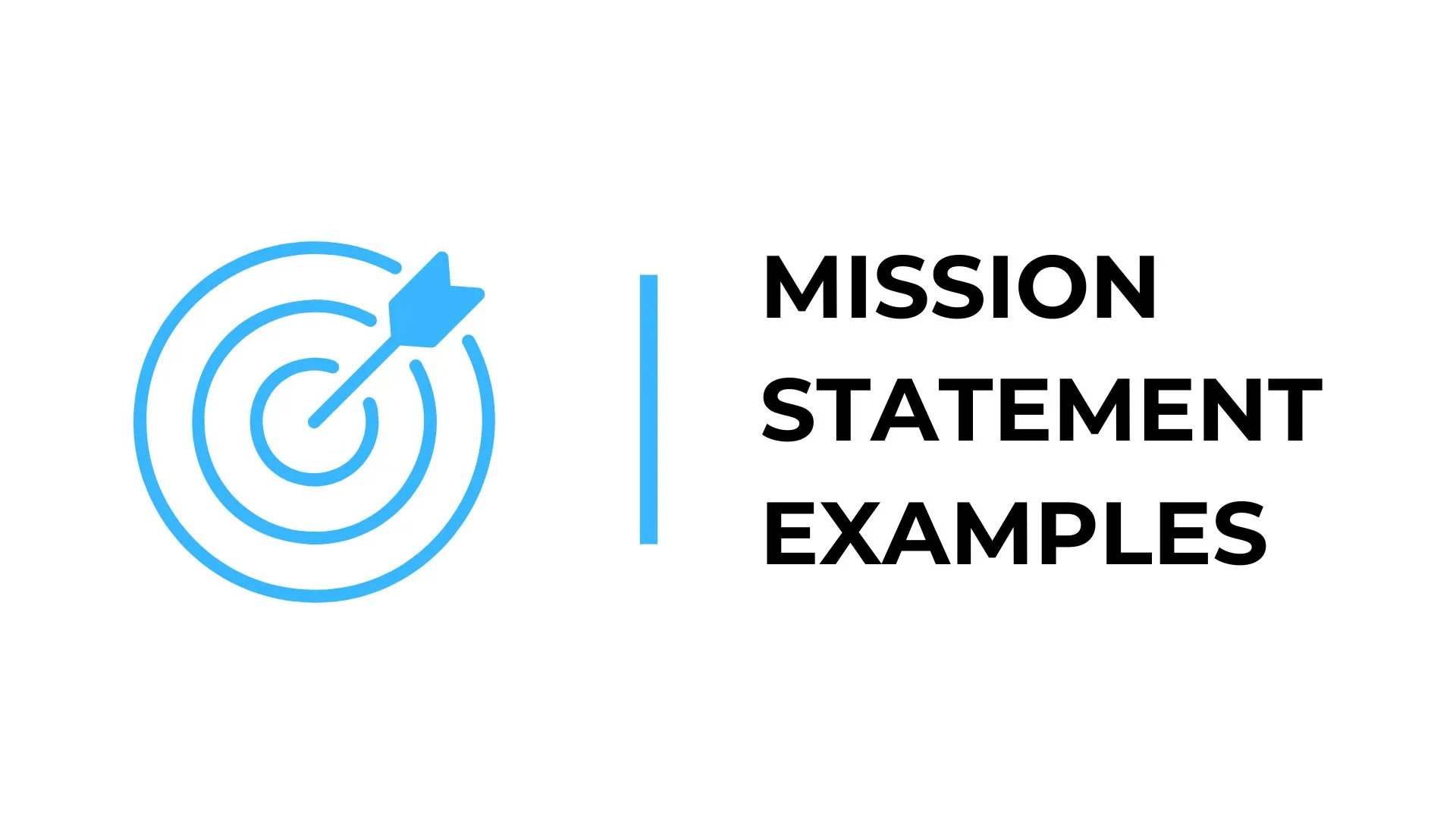 Mission Statement Examples