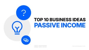 Business Ideas for Passive Income