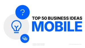 Mobile Business Ideas