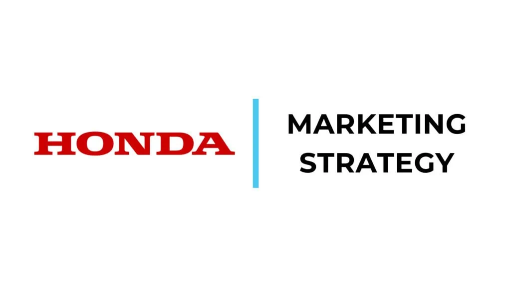 Honda Marketing Strategy