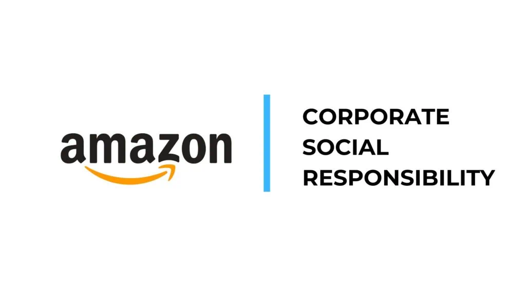 Amazon Corporate Social Responsibility