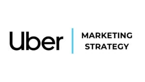 Uber Marketing Strategy