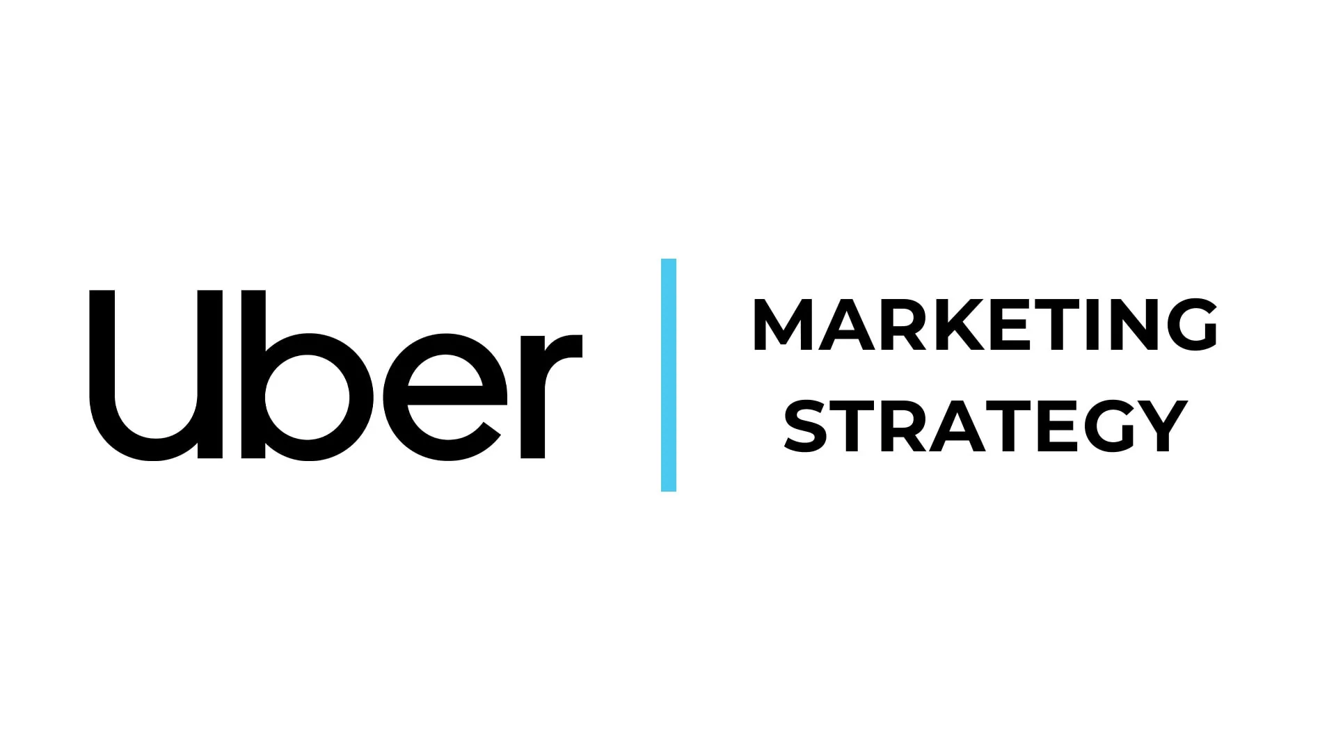Uber Marketing Strategy