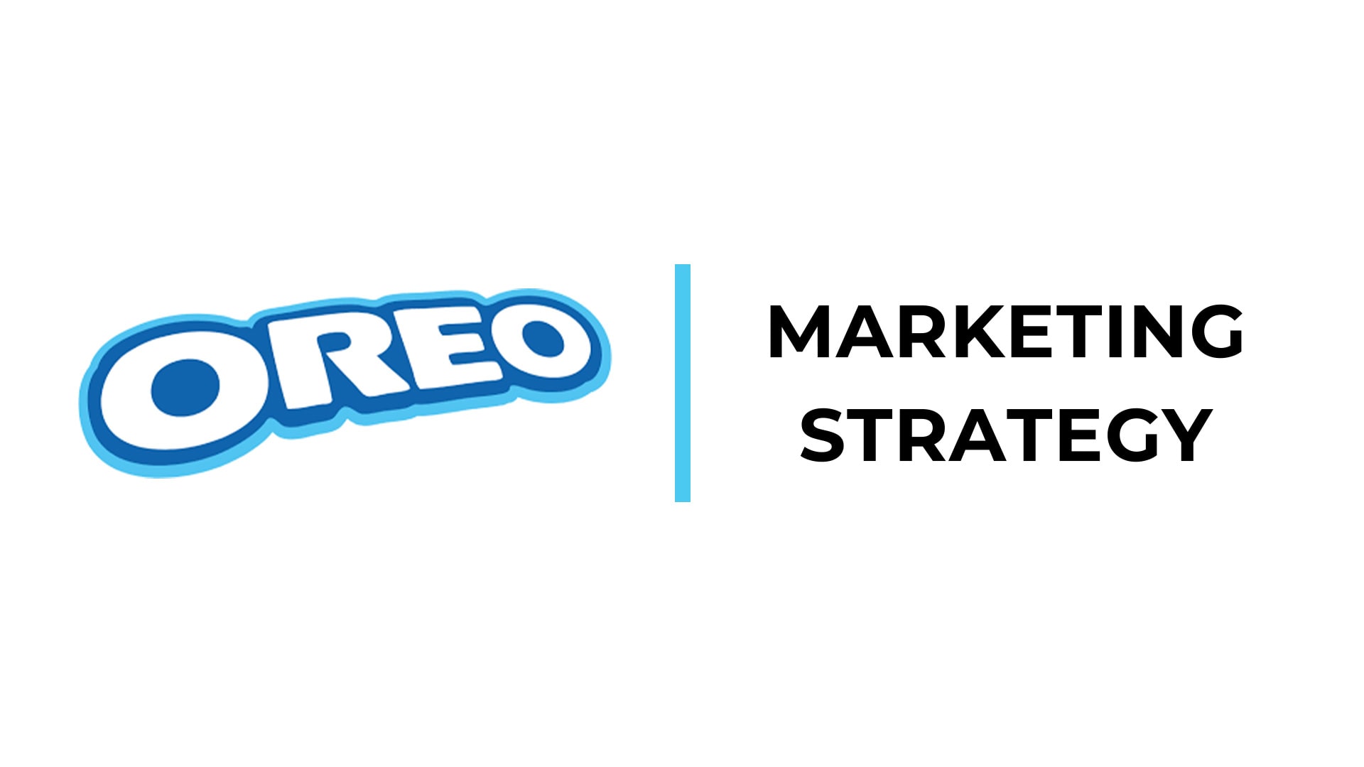 Oreo Marketing Strategy (2025) Oreo Marketing Strategy (2025)