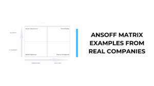 Ansoff Matrix Examples