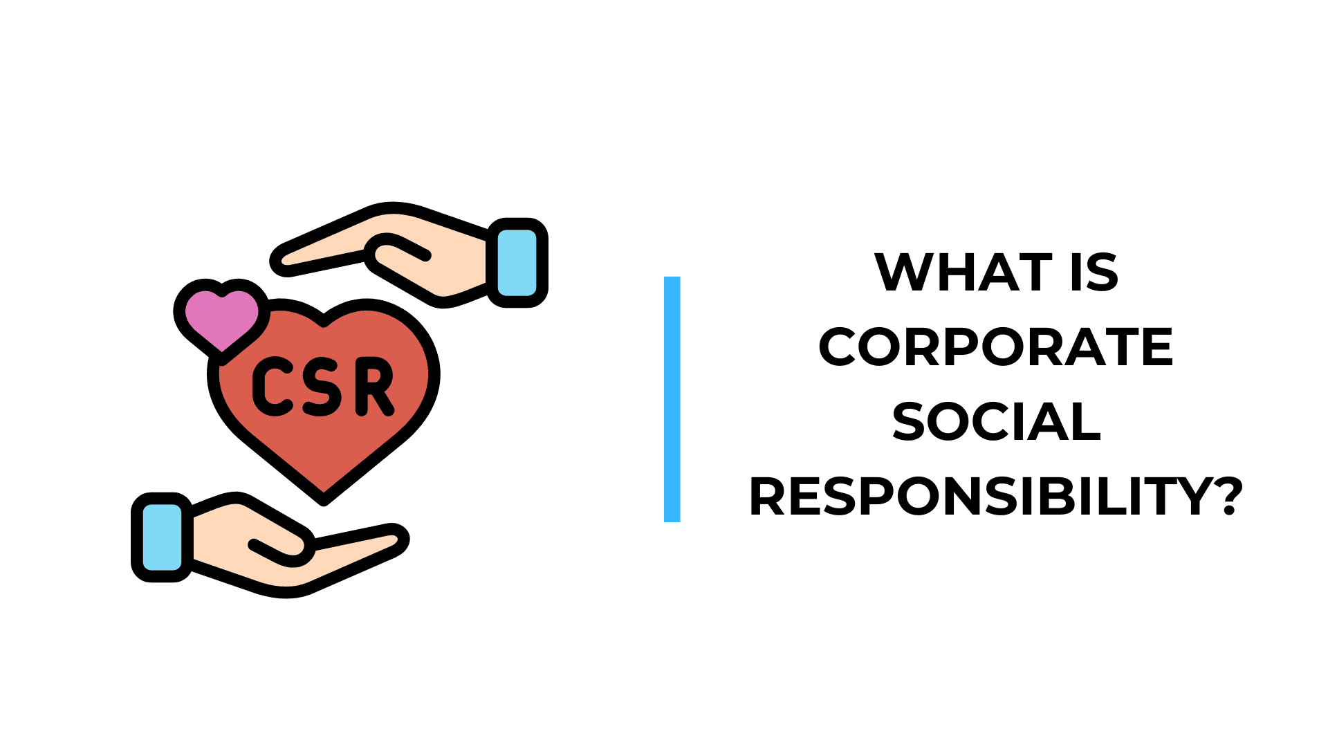Corporate Social Responsibility
