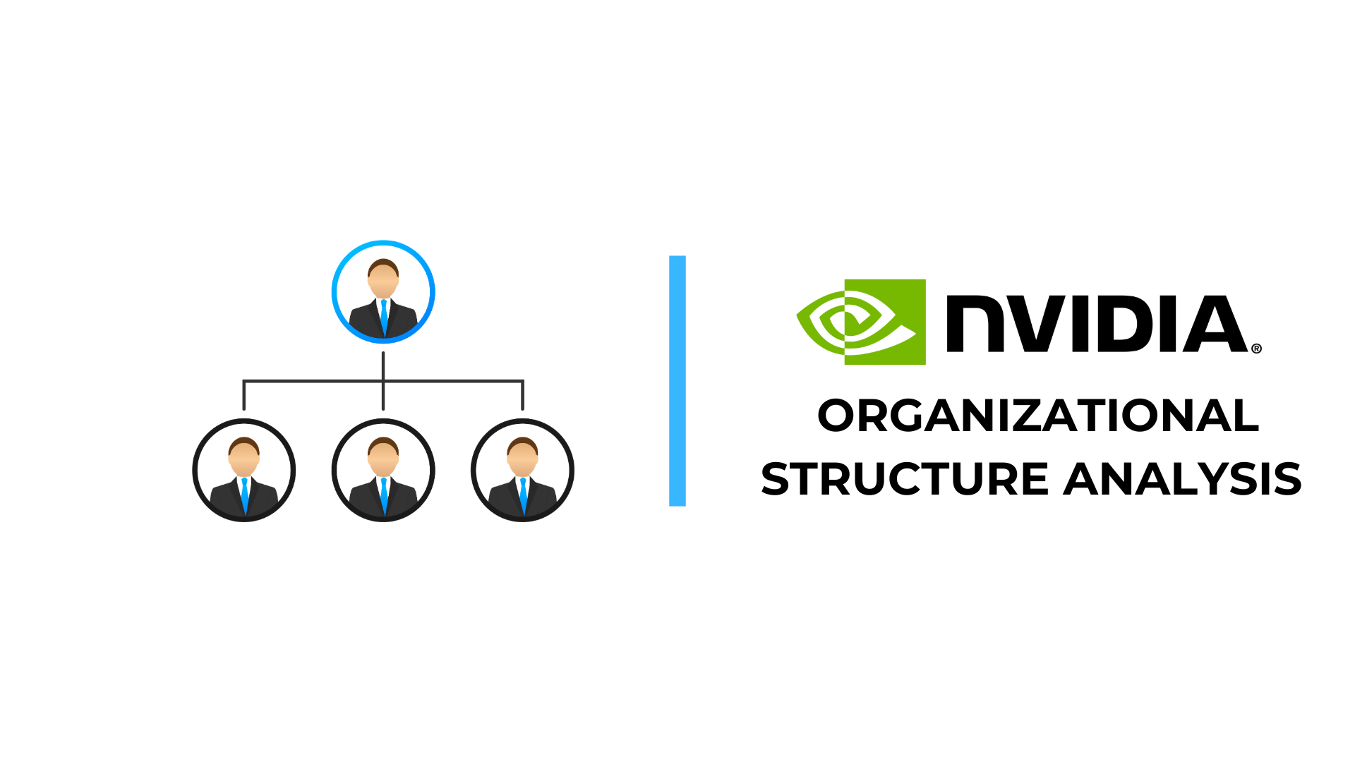 Nvidia Organizational Structure Analysis
