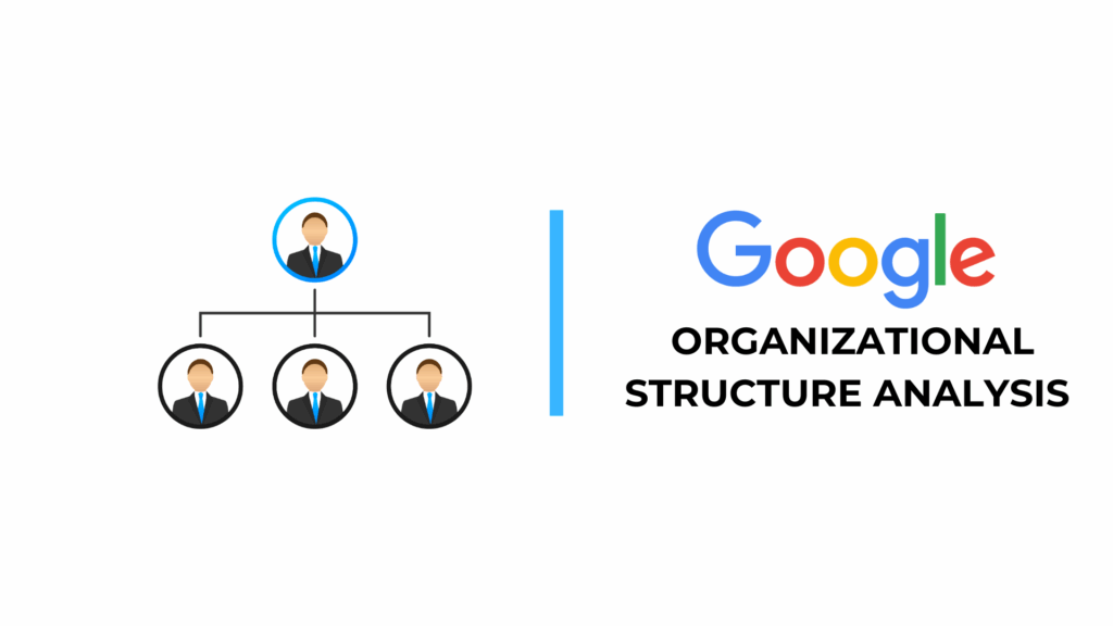 Google-Organisationsstrukturanalyse