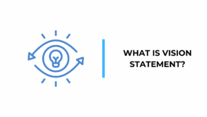 What is Vision statement?