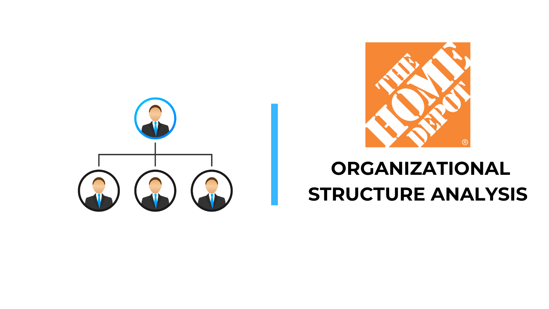 Home Depot Organizational Structure