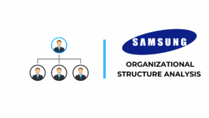 Samsung Organizational Structure