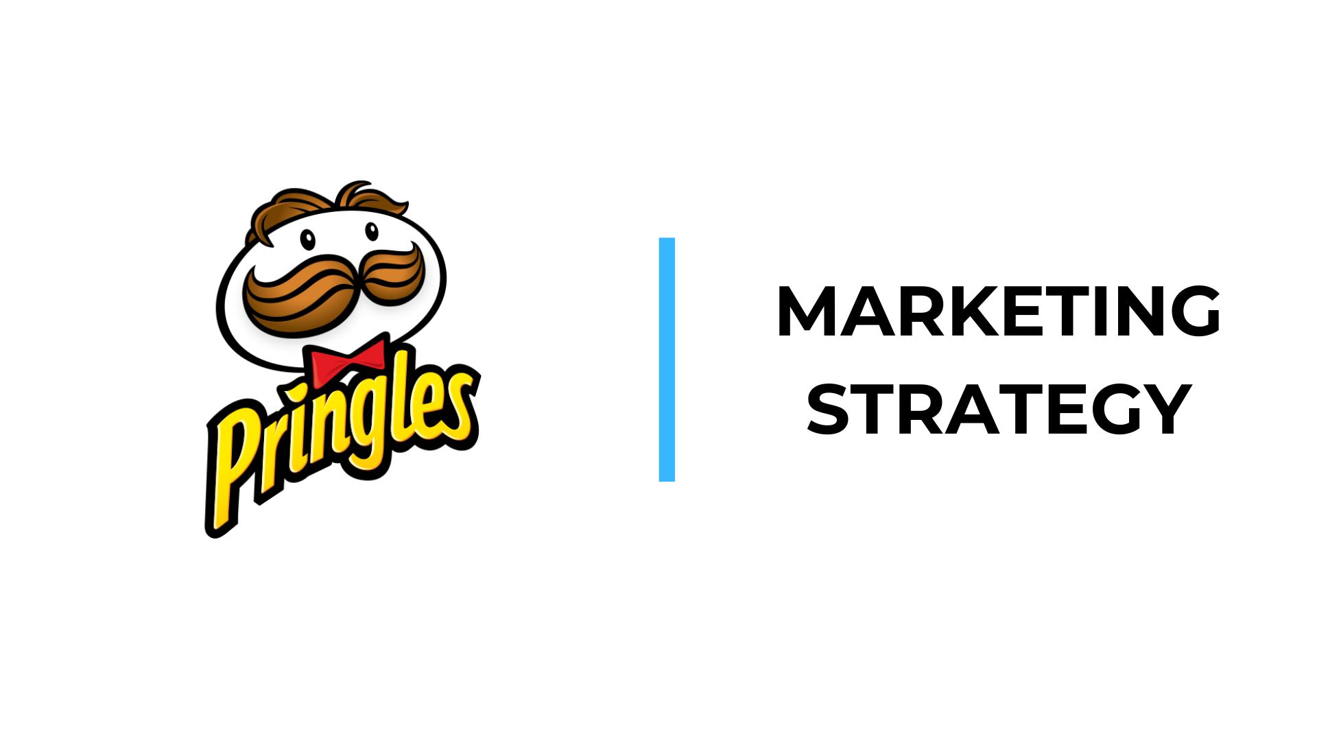 Pringles Marketing Strategy
