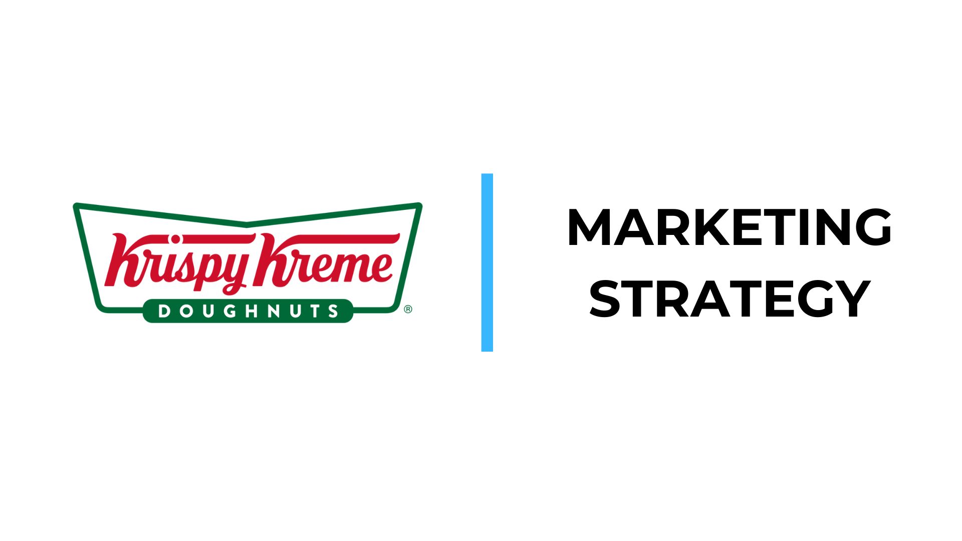 Krispy Kreme Marketing Strategy