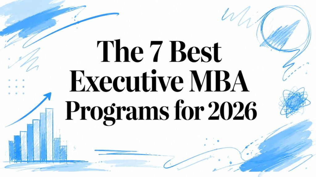 Best Executive MBA programs for 2026 with business growth visuals.
